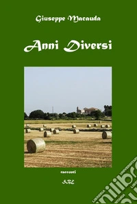 Anni diversi