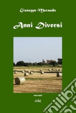 Anni diversi libro