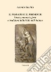 Il passato e il presente. Storia, memorie, feste e tradizioni della Valle dell'Aniene. Vol. 2 libro di Tacchia Artemio