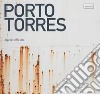 Porto Torres. Approdi, limiti, città libro