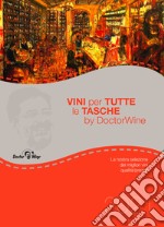 Vini per tutte le tasche libro