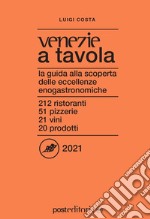 Venezie a tavola 2021 libro