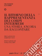 Il ritorno della rappresentanza dei corpi intermedi. Una storia ancora da raccontare