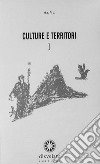 Culture e territori. Vol. 1 libro