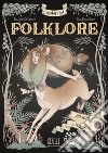 I misteri del folklore: boschi e foreste libro
