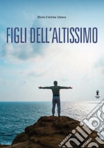 Figli dell'Altissimo