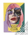 Almanacco Toilet Club libro di Neri Valentina