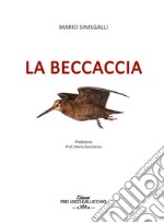 La beccaccia libro