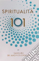 Spiritualità 101 libro