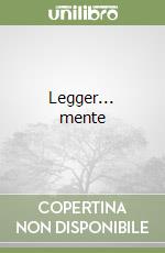 Legger... mente