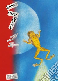 Emilio i rospi le stelle