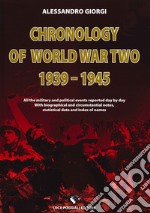 Chronology of World War II 1939-1945 libro