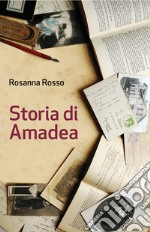 Storia di Amadea