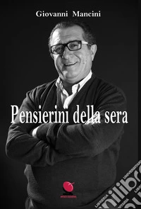 Pensierini della sera