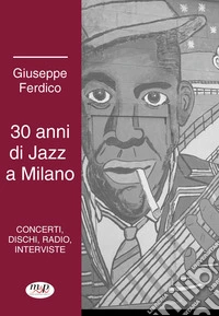 30 anni di jazz a Milano