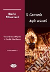 Carnevale degli animali. Trascrizione dell'opera di Camille Saint-Saëns (Il) libro