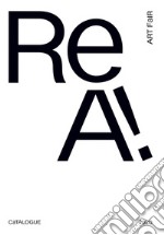 ReA! Art Fair 2021. Exhibition Catalogue. Ediz. multilingue libro