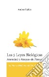 Las 5 leyes biologicas. Ansiedad y ataques de panico. La nueva medicina del Dr. Hamer libro