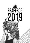 Fraffrog 2019. 31 disegni in 31 giorni libro