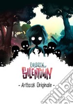 Children of Silentown. Artbook Originale