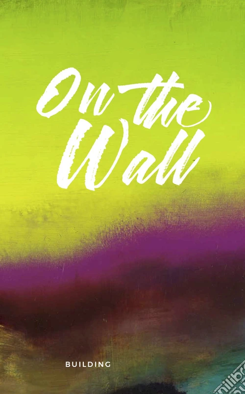 On the wall. Ediz. italiana e inglese