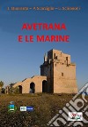 Avetrana e le marine. Fonti storiche e documentarie libro