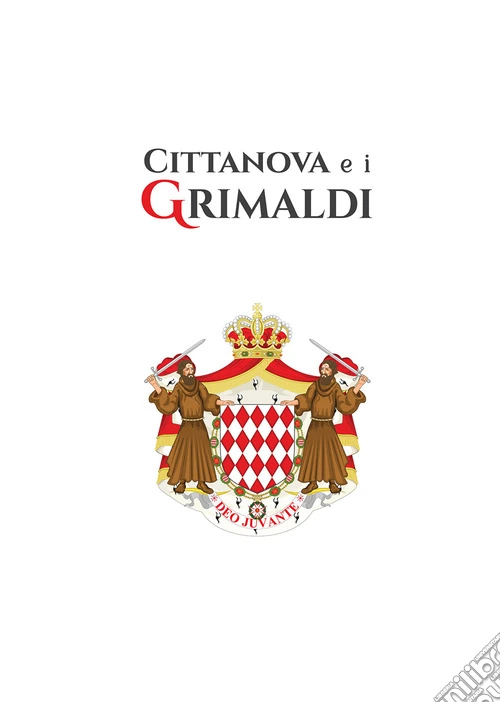 Cittanova e i Grimaldi