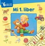 Mi 1. liber. Ediz. ladina e tedesca libro