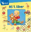 Mi 1. liber. Ediz. ladina e tedesca libro