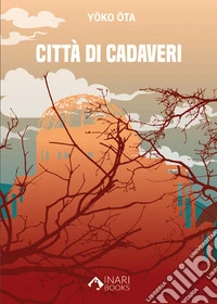 Città di cadaveri libro