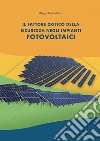 Il fattore critico della sicurezza negli impianti fotovoltaici libro