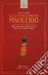 Le avventure di Pinocchio-The Adventures of Pinocchio libro di Collodi Carlo