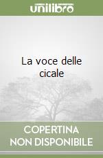 La voce delle cicale libro