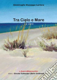 Tra cielo e mare... e oltre