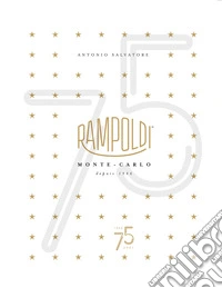 Rampoldi. Monte Carlo depuis 1946-2021
