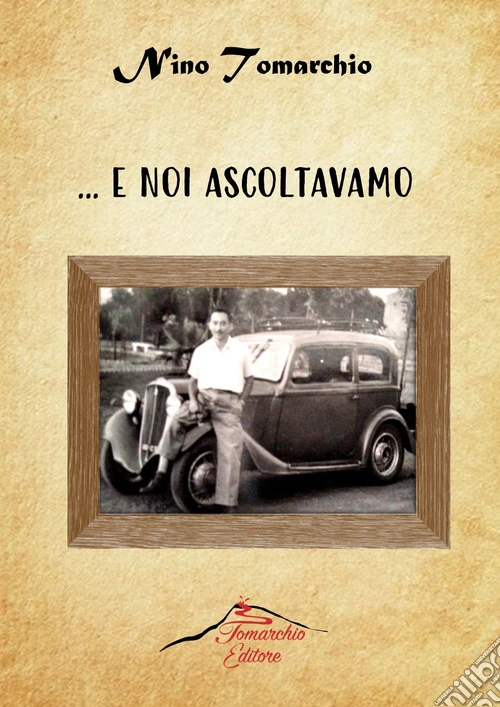 ... E noi ascoltavamo