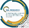 IUL Research (2022). Ediz. bilingue. Vol. 3/6: Ambienti di apprendimento innovativi. Ripensare gli spazi della scuola tra pedagogia, architettura e design libro