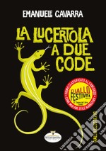 La lucertola a due code libro