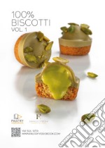 100% biscotti. Con Contenuto digitale per accesso on line. Vol. 1 libro