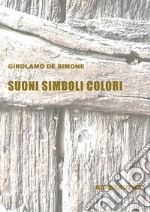 Suoni simboli colori libro