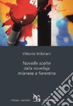 Novelle scelte dalla novellaja milanese e fiorentina libro