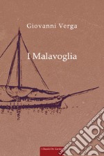 I Malavoglia. Ediz. con annotazioni in italiano e inglese