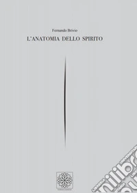 L'anatomia dello spirito libro