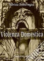 Violenza domestica libro