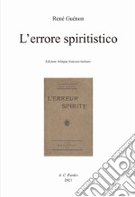 L'errore spiritistico libro