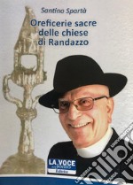 Oreficerie sacre delle chiese di Randazzo libro