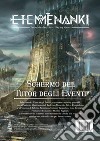 Etemenanki RPG. Schermo del tutore degli eventi libro