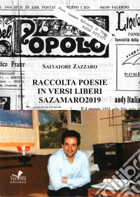 Sazamaro 2019. Raccolta di poesie in versi liberi libro