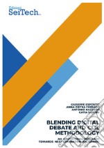 Blending Digital Debate and CLIL methodology. An educational research towards Next Generation Italy (PNRR) libro