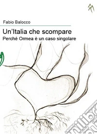 Un'Italia che scompare. Perchè Ormea è un caso singolare